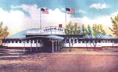 Shadowland Ballroom - Old Postcard (newer photo)